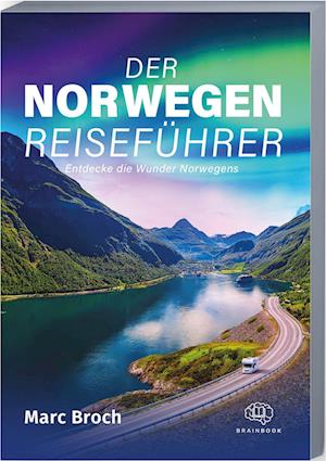 Cover for Marc Broch · Der Norwegen-Reiseführer (Book) (2023)