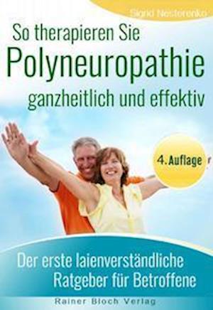 Cover for Sigrid Nesterenko · So therapieren Sie Polyneuropathie  ganzheitlich und effektiv (Book) (2022)