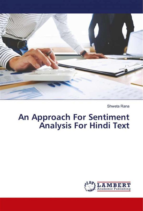Cover for Rana · An Approach For Sentiment Analysis (Book) (2018)