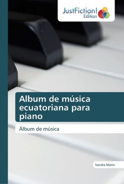 Cover for Marín · Album de música ecuatoriana para (Book) (2020)