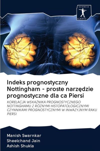 Cover for Manish Swarnkar · Indeks prognostyczny Nottingham - proste narz?dzie prognostyczne dla ca Piersi (Pocketbok) (2020)