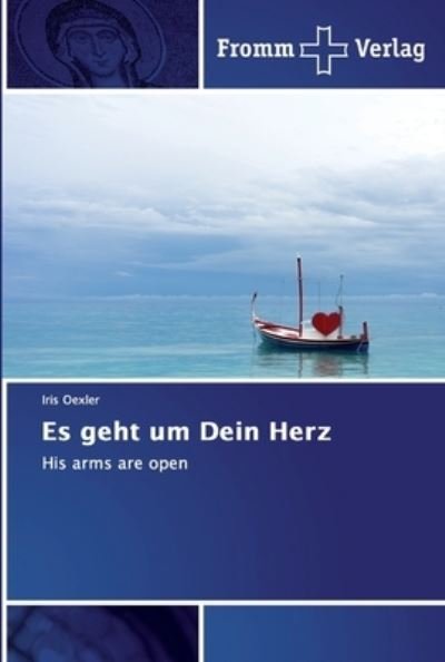 Cover for Oexler · Es geht um Dein Herz (Bog) (2018)
