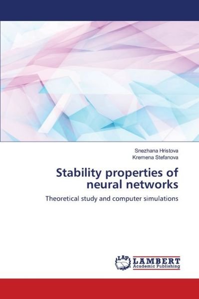 Cover for Hristova · Stability properties of neural (Buch) (2020)