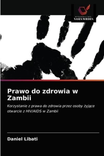 Cover for Daniel Libati · Prawo do zdrowia w Zambii (Paperback Book) (2021)