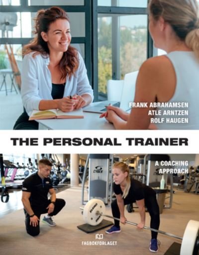 Cover for Frank Abrahamsen · The Personal Trainer: A Coaching Approach (Paperback Book) (2022)