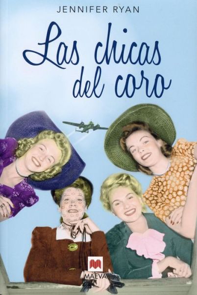 Cover for Jennifer Ryan · Las Chicas del Coro (Paperback Book) (2018)