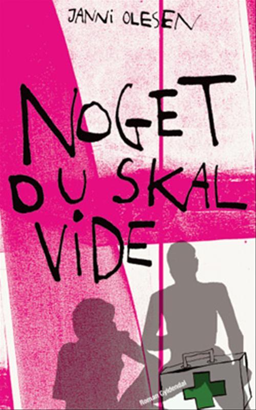 Cover for Janni Olesen · Noget du skal vide (Sewn Spine Book) [1st edition] (2008)