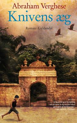 Cover for Abraham Verghese · Gyldendals Gavebøger: Knivens æg (Hardcover Book) [2º edição] [Hardback] (2010)