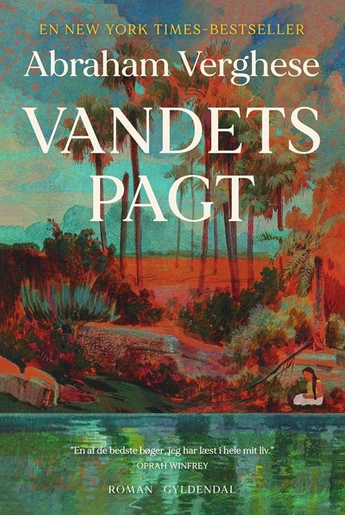 Cover for Abraham Verghese · Vandets pagt (Gebundesens Buch) [1. Ausgabe] (2024)