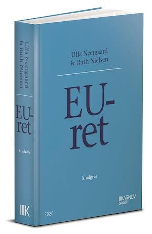 Cover for Ulla Neergaard Ruth Nielsen · EU-ret (Sewn Spine Book) [8e édition] (2020)