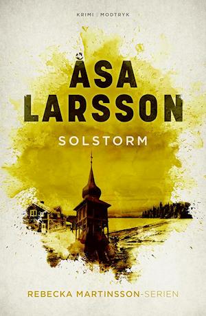 Cover for Åsa Larsson · Serien om Rebecka Martinsson: Solstorm (Taschenbuch) [5. Ausgabe] (2021)