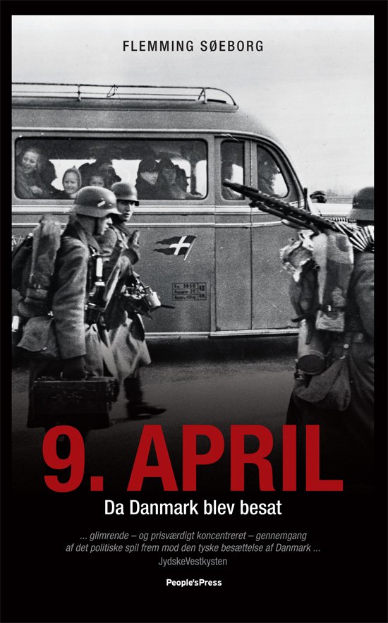 9. april - Flemming Søeborg - Książki - Peoples Press - 9788771081589 - 8 kwietnia 2011