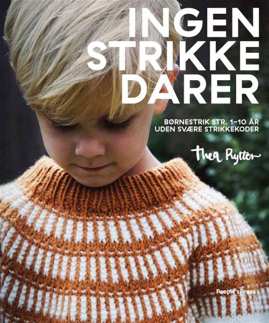 Cover for Thea Rytter · Ingen strikkedarer (Hardcover Book) [1.º edición] (2018)