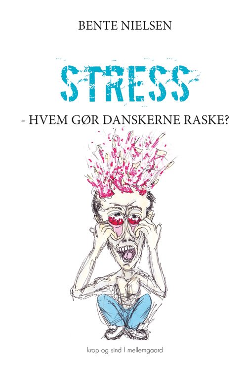 Cover for Bente Nielsen · Stress (Bog) (2018)