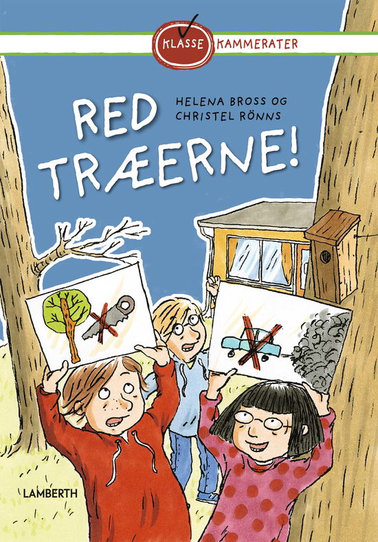 Cover for Helena Bross · Klassekammerater: Red træerne! (Indbundet Bog) [1. udgave] (2022)