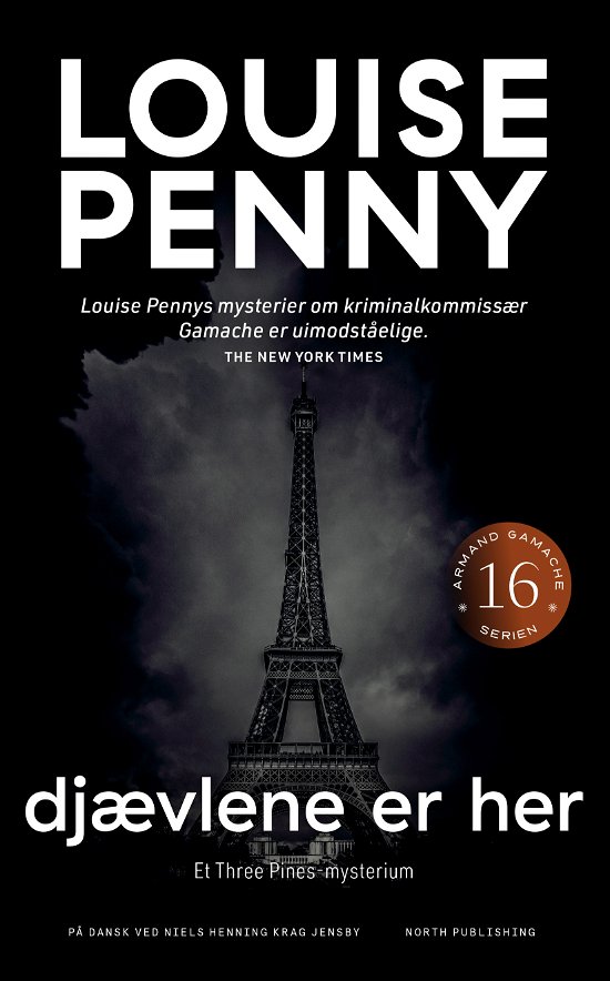 Louise Penny · Djævlene er her (Paperback Book) [42nd edition] (2024)