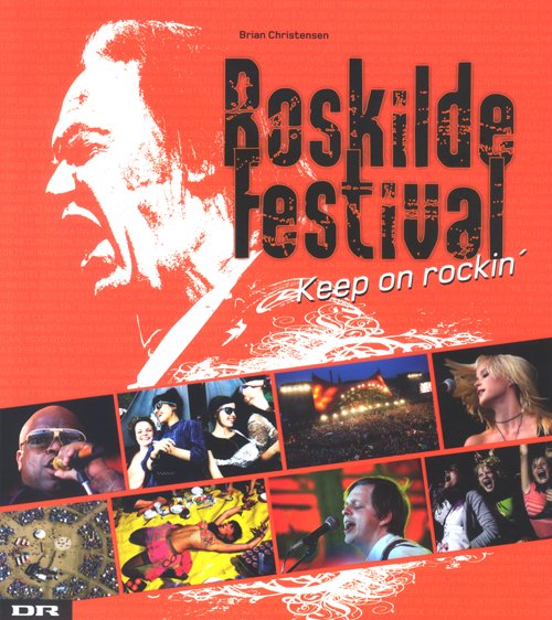 Cover for Brian Christensen · Roskilde Festival (Sewn Spine Book) [1e uitgave] (2008)