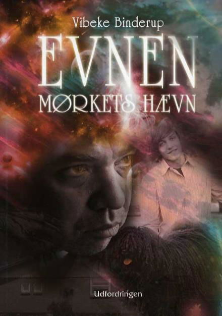 Cover for Vibeke Binderup · Evnen III - Mørkets hævn (Sewn Spine Book) [1º edição] (2016)