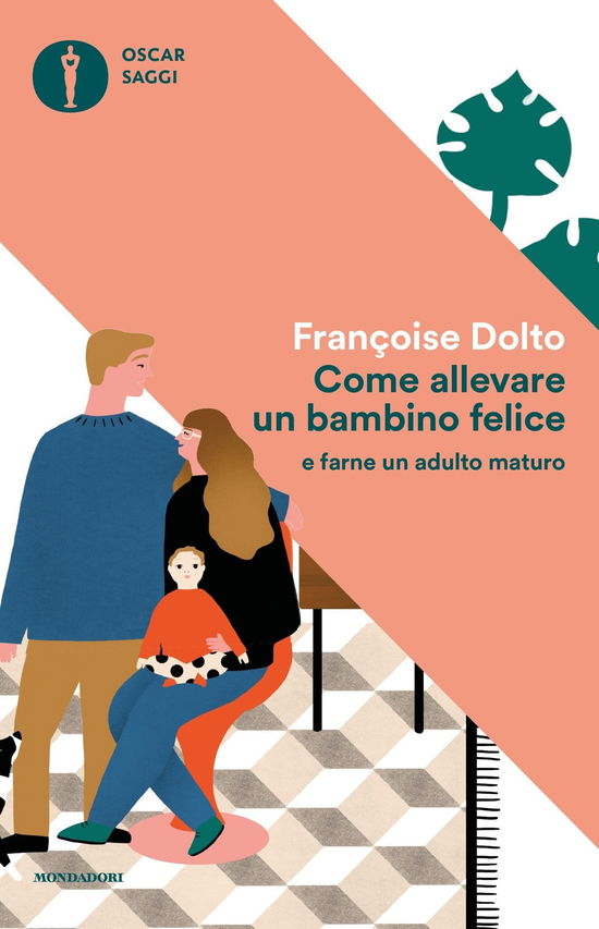 Cover for Françoise Dolto · Come Allevare Un Bambino Felice (Book)