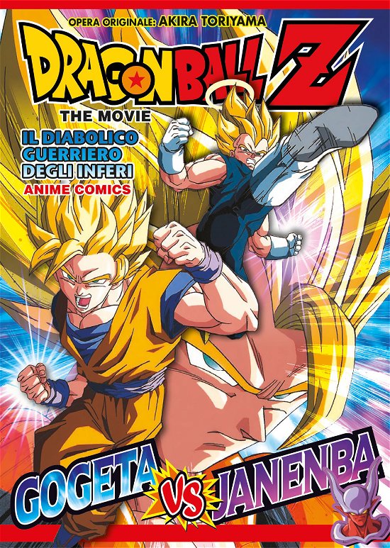 Cover for Akira Toriyama · Il Diabolico Guerriero Degli Inferi. Dragon Ball Z The Movie. Anime Comics (Bok)
