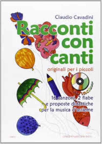Cover for Cavadini · Racconti Con Canti (N/A) (2017)