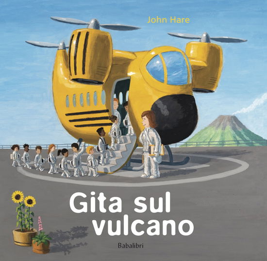 Gita Sul Vulcano. Ediz. A Colori - John Hare - Books -  - 9788883625589 - 