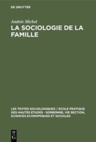 Cover for Michel · La sociologie de la famille (Book) (1970)