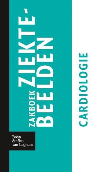 Zakboek Ziektebeelden Cardiologie - Karin Linden - Kirjat - Bohn Stafleu Van Loghum - 9789031364589 - keskiviikko 12. elokuuta 2009