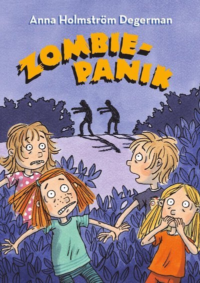 Cover for Anna Holmström Degerman · Vampyrvarning: Zombiepanik (Inbunden Bok) (2018)