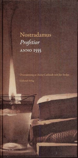 Cover for Nostradamus · Profetior. Anno 1555 (Indbundet Bog) (2008)
