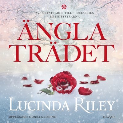 Cover for Lucinda Riley · Änglaträdet (Hörbuch (MP3)) (2021)