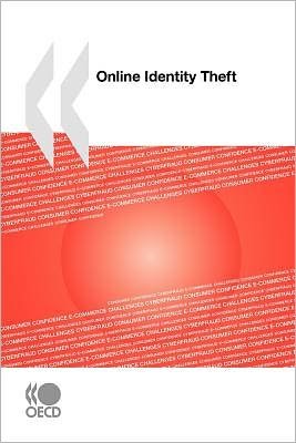 Cover for Oecd Organisation for Economic Co-operation and Develop · Online Identity Theft (Paperback Bog) (2009)