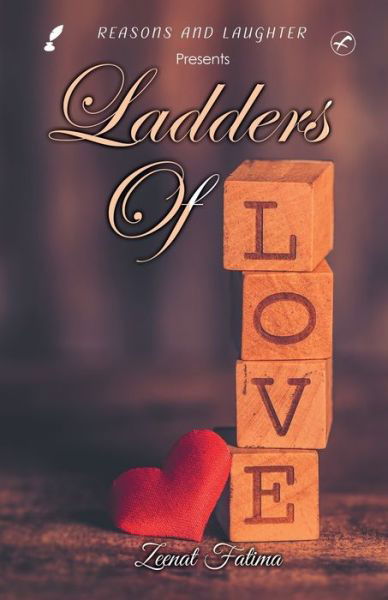 Cover for Zeenat Fatima · Ladders of Love (Paperback Book) (2020)