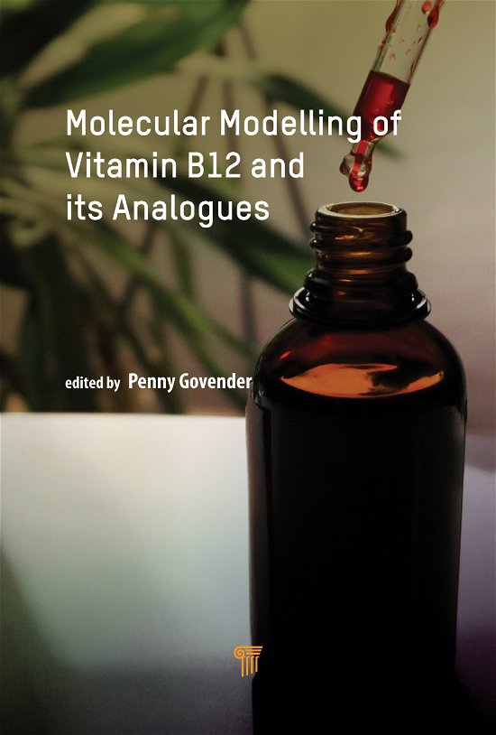 Cover for Penny Govender · Molecular Modelling of Vitamin B12 and Its Analogues (Hardcover bog) (2021)