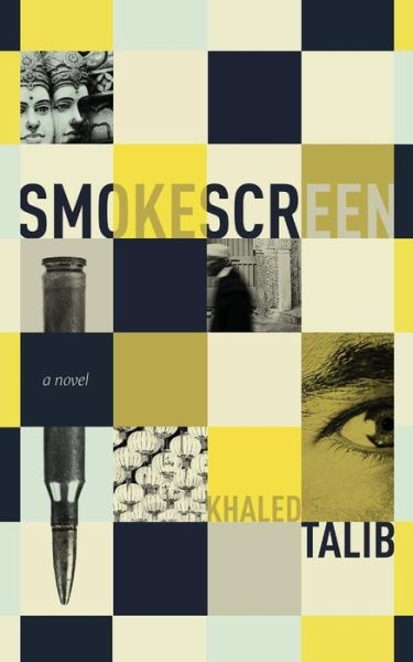 Cover for Khaled Talib · Smokescreen (Paperback Book) (2014)