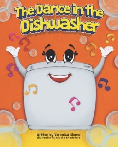 Veronica Sheno · The Dance In the Dishwasher: It Takes Courage To Apologize (Taschenbuch) (2021)