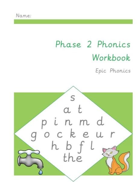 Cover for Epic Phonics · Phase 2 Phonics Workbook (Pocketbok) (2020)