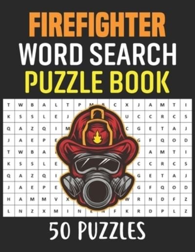 Cover for Rhart Fws Press · Firefighter Word Search Puzzle Book (Paperback Book) (2020)