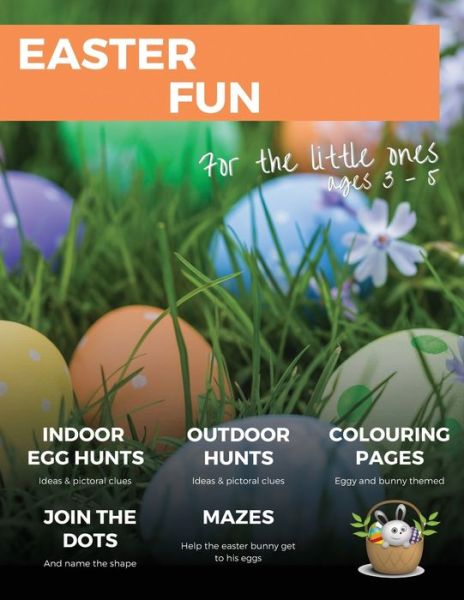 Easter Fun for the little ones - Eric Garrett - Books - Independently Published - 9798625707589 - March 18, 2020