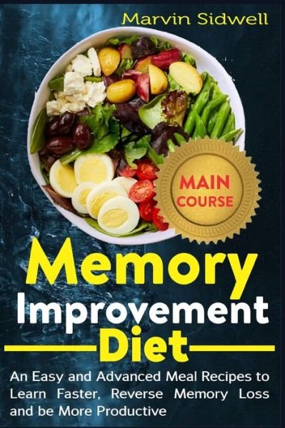Cover for Marvin Sidwell · Memory Improvement Diet (Paperback Book) (2020)