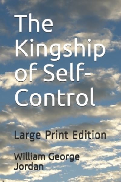 Cover for William George Jordan · The Kingship of Self-Control (Paperback Book) (2020)