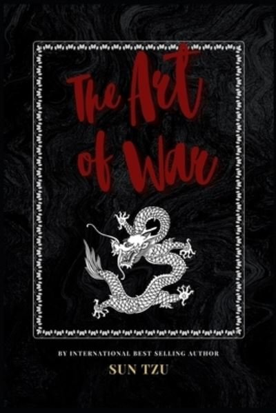 The Art of War - Sun Tzu - Bøger - Independently Published - 9798687228589 - 17. september 2020