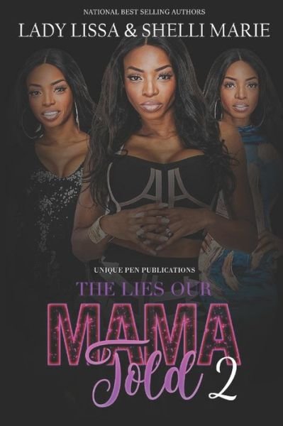 Cover for Shelli Marie · The Lies Our Mama Told 2 (Paperback Book) (2021)