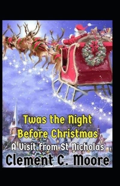 Cover for Clement Clarke Moore · Twas the Night before Christmas (A Visit from St. Nicholas) (Paperback Book) (2021)