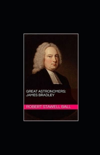 Cover for Robert Stawell Ball · Great Astronomers (Paperback Book) (2021)