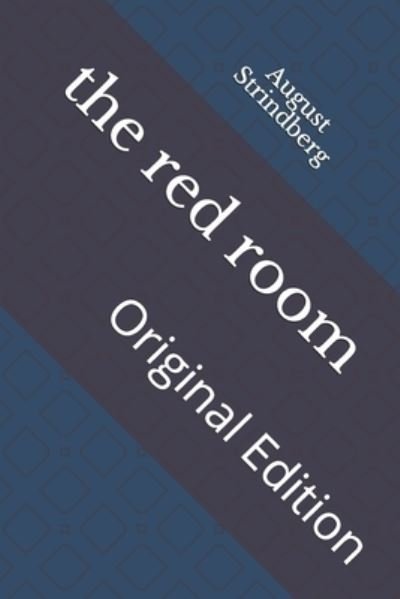 Red Room - August Strindberg - Otros - Independently Published - 9798742121589 - 23 de abril de 2021