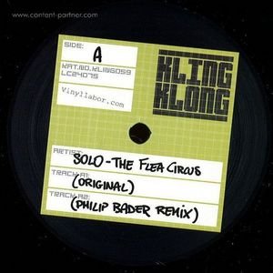 Cover for Solo · The Flea Circus, Philip Bader Remix (12&quot;) (2012)
