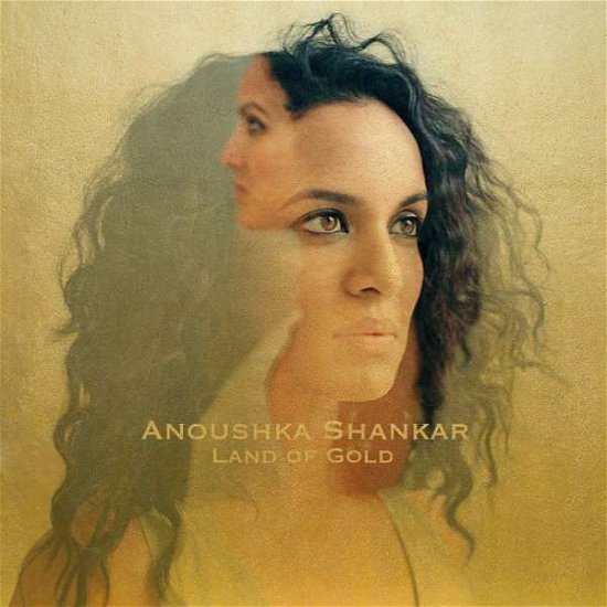 Cover for Anoushka Shankar · Land Of Gold (CD) (2016)