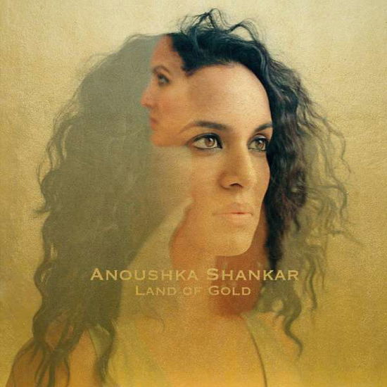 Land Of Gold - Anoushka Shankar - Muzyka - DECCA - 0028947954590 - 1 kwietnia 2016