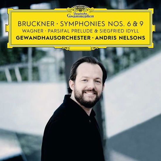 Bruckner / Wagner / Symphonies Nos 6 & 9 - Gewandhausorchester - Music - DEUTSCHE GRAMMOPHON - 0028948366590 - May 3, 2019